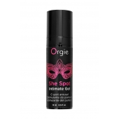 Интимный гель для G-точки ORGIE She Spot с возбуждающим эффектом - 15 мл. - ORGIE - купить с доставкой в Череповце