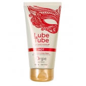 Интимный гель на водной основе Lube Tube Hot с разогревающим эффектом - 150 мл. - ORGIE - купить с доставкой в Череповце