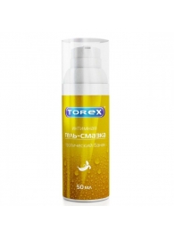 Гель-смазка на водной основе Torex  Тропический банан  - 50 мл. - Torex - купить с доставкой в Череповце