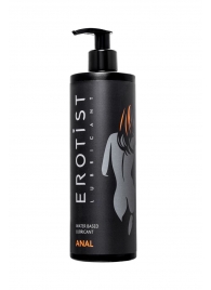 Анальный лубрикант Erotist Anal на водной основе - 400 мл. - Erotist Lubricants - купить с доставкой в Череповце