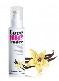 Съедобное согревающее массажное масло Love Me Tender Vanilla с ароматом ванили - 100 мл. - Love to Love - купить с доставкой в Череповце