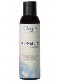 Интимный гель на водной основе Orgie All-Natural Acqua - 150 мл. - ORGIE - купить с доставкой в Череповце