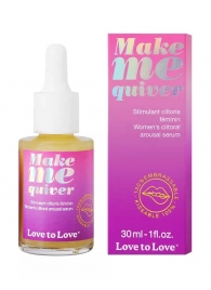 Возбуждающие капли для клитора Make Me Quiver - 30 мл. - Love to Love - купить с доставкой в Череповце