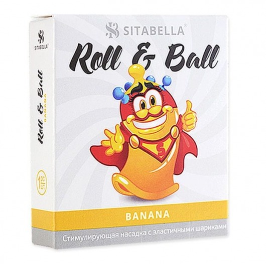 Стимулирующий презерватив-насадка Roll   Ball Banana - Sitabella - купить с доставкой в Череповце
